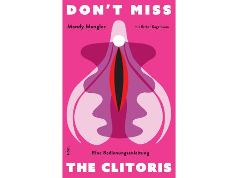 Cover: Mandy Mangler: Don't miss the clitoris