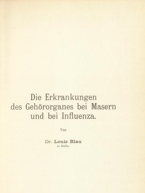 Buchdeckel "Die Erkrankungen des Gehörganges bei Masern und bei Influenza" von Louis Blau