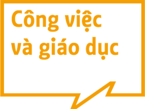 Công việc và giáo dục