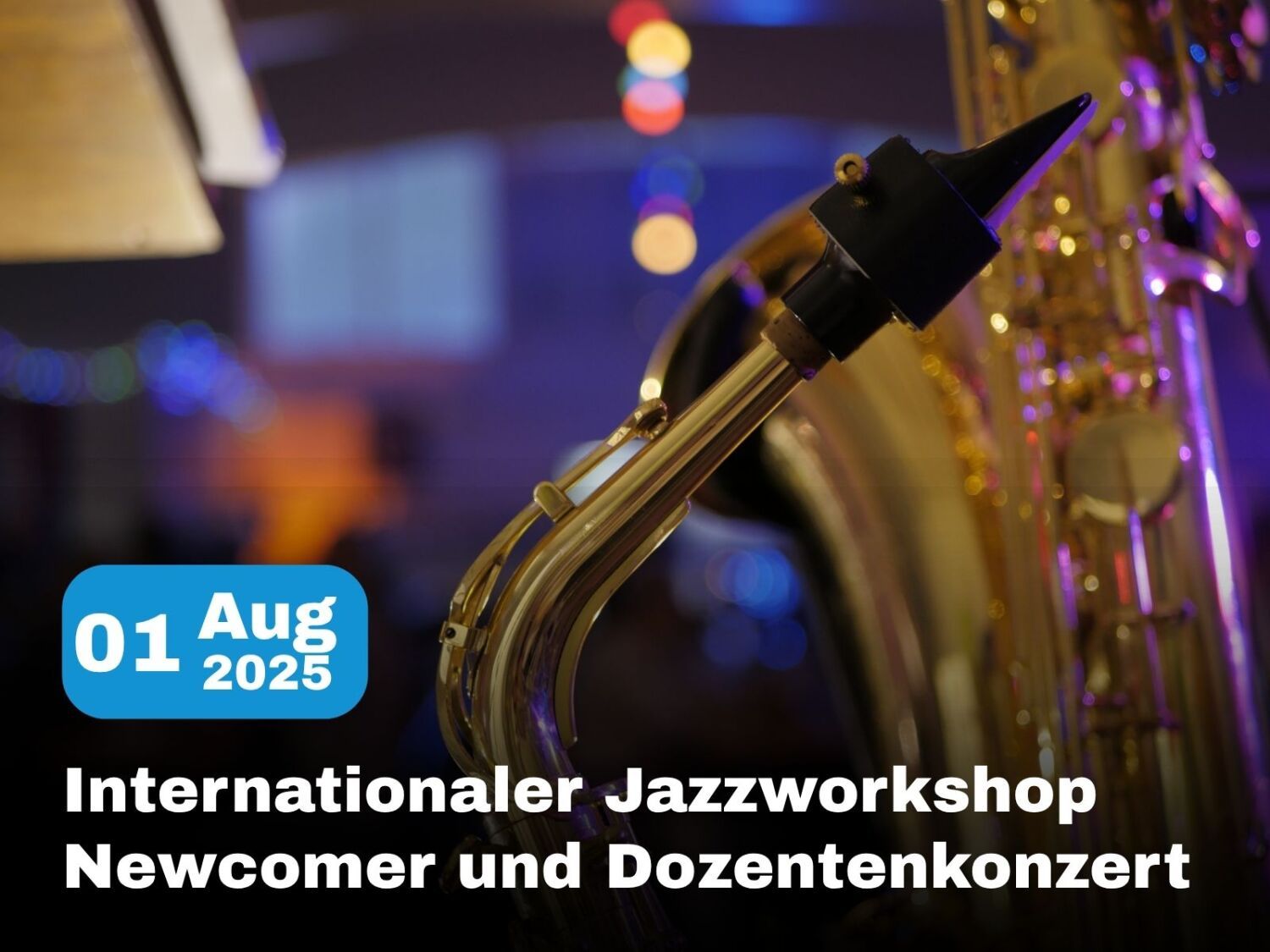 Internationaler Jazzworkshop Newcomer und Dozenten