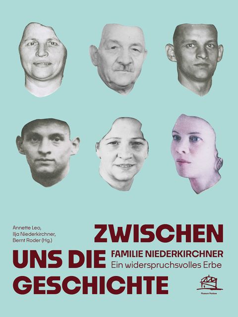 Katalog-Cover: Zwischen uns die Geschichte – Familie Niederkirchner. Ein widersprüchliches Erbe (Bild: © Museum Pankow)