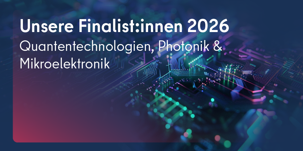 Die Finalisten des Deep Tech Awards 2026 Berlin in der Kategorie Quantum, Photonik und Mikroelektronik