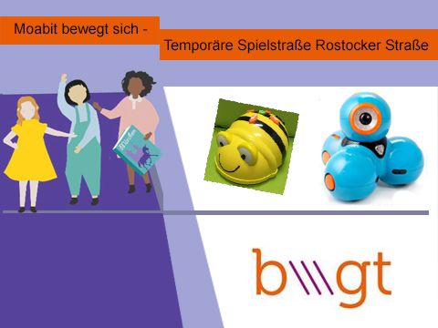 Moabit bewegt sich – Temporäre Spielstraße Rostocker Straße