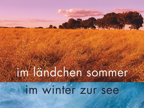 Zander, Judith: im ländchen sommer im winter zur see