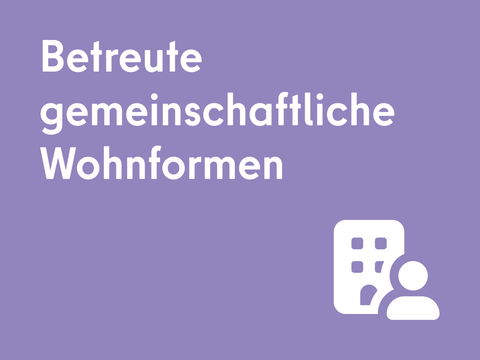 Bildkachel Betreute gemeinschaftliche Wohnformen