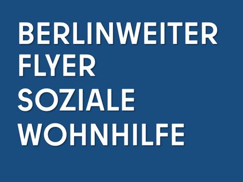 Berlinerweiter Flyer Soziale Wohnhilfe