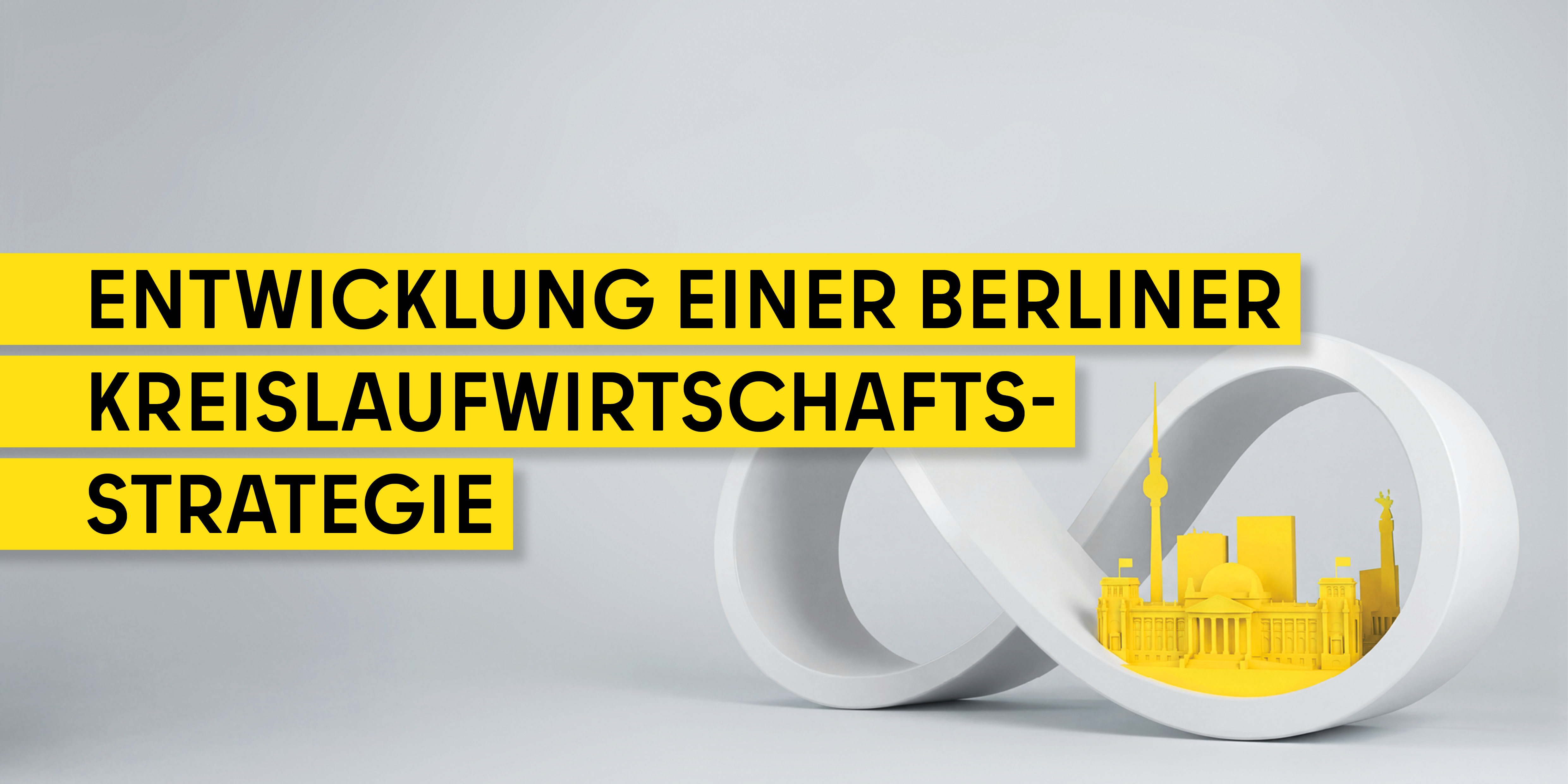 Entwicklung einer Berliner Kreislaufwirtschaftsstrategie