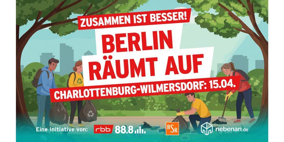 Plakat für die Putzaktion "Zusammen ist besser! Berlin räumt auf"