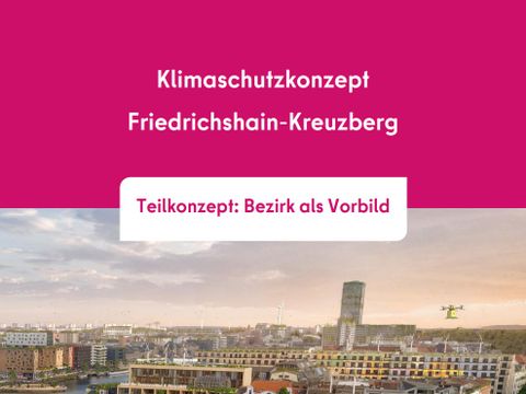 Cover des Klimaschutz-Teilkonzepts Bezirk als Vorbild