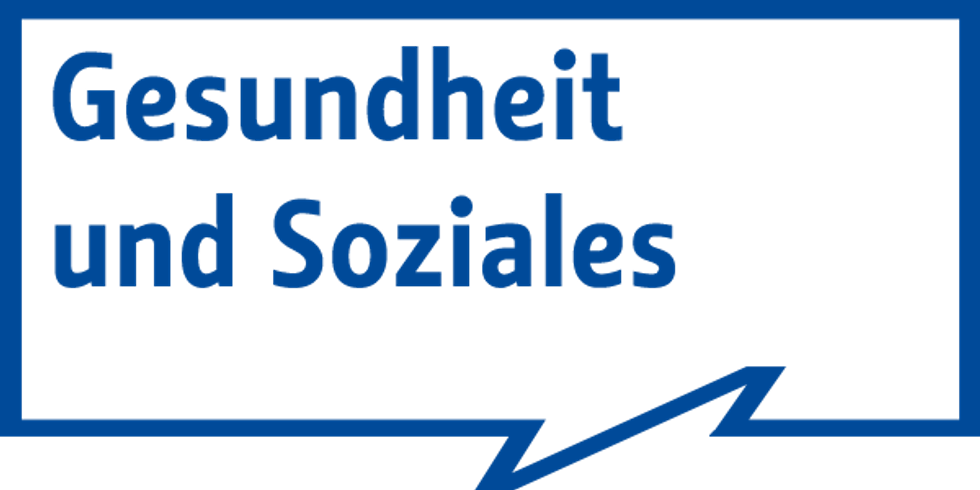 Gesundheit Soziales