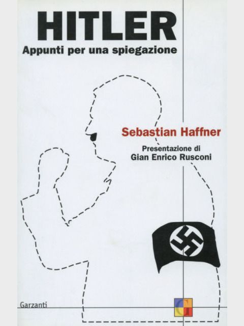Cover: Notes on Hitler (1978) (Bild: Kindler Verlag, Munich, 1978 / Garzanti Libri s.p.a., 2002)