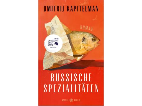 Cover: Dmitrij Kapitelman - Russische Spezialitäten