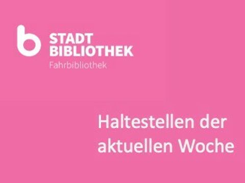 Haltestellen der akutellen Woche