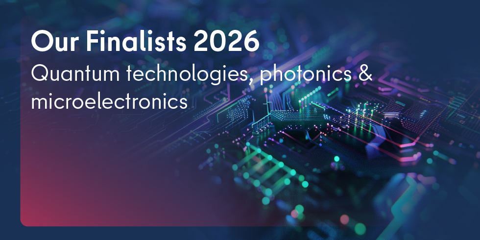 Finalists for the 2026 Deep Tech Awards in the Quantum, photonics and microelectronics category