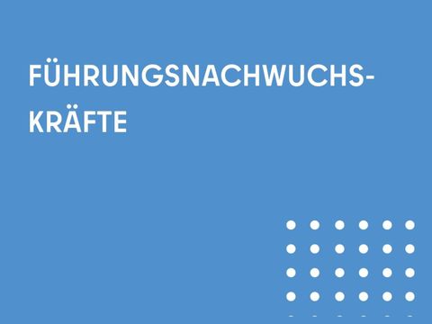 Führungsnachwuchs