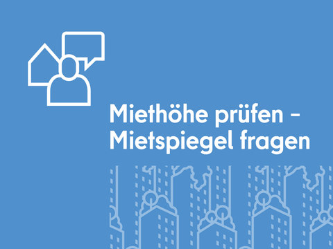 Miethöhe prüfen – Mietspiegel fragen