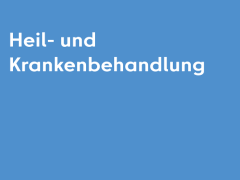 Heil- und Krankenhausbehandlung