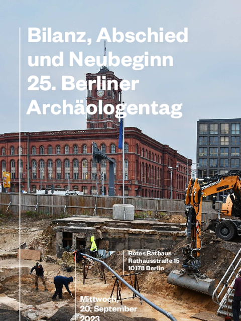 25. Berliner Archäologentag (Bild: Landesdenkmalamt Berlin)