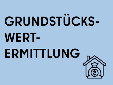 Grundstückswertermittlung