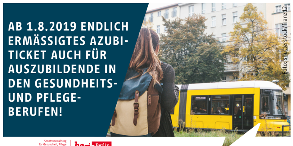 Ab 01.08.2019 auch ermäßigtes Azubiticket für Azubis in Pflege- und Gesundheitsberufen