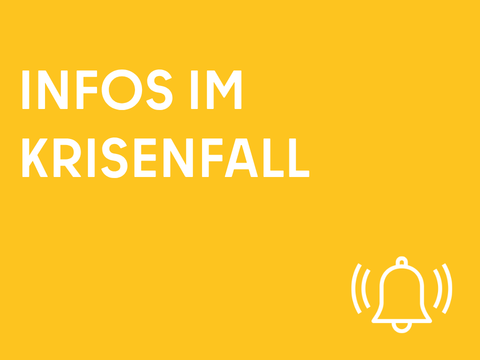 Infos im Krisenfall