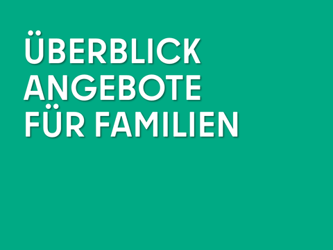 Familienangebote
