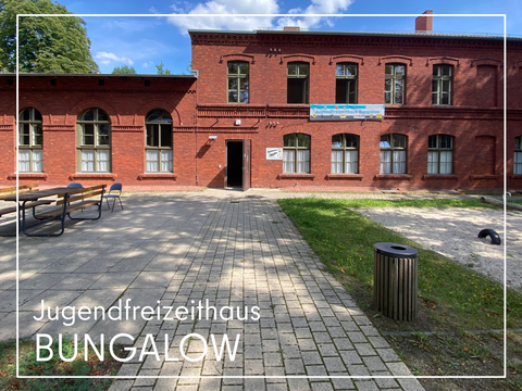 Die Fassade des Jugendfreizeithauses Bungalow