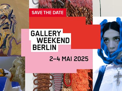 Gallery Weekend Berlin 2025
