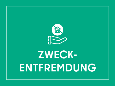 Kachel Schriftzug "Zweckentfremdung", weiße Schrift auf hellgrünem Hintergrund. Symbol: schwebende Hand, darüber das Symbol eines Hauses, durchgestrichen.