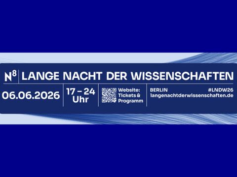 Banner Lange Nacht der Wissenschaften am 6.6.2026 von 17 - 24 Uhr