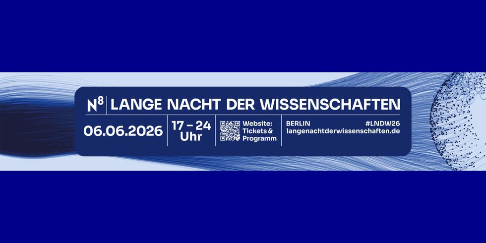 Banner Lange Nacht der Wissenschaften am 6.6.2026 von 17 - 24 Uhr
