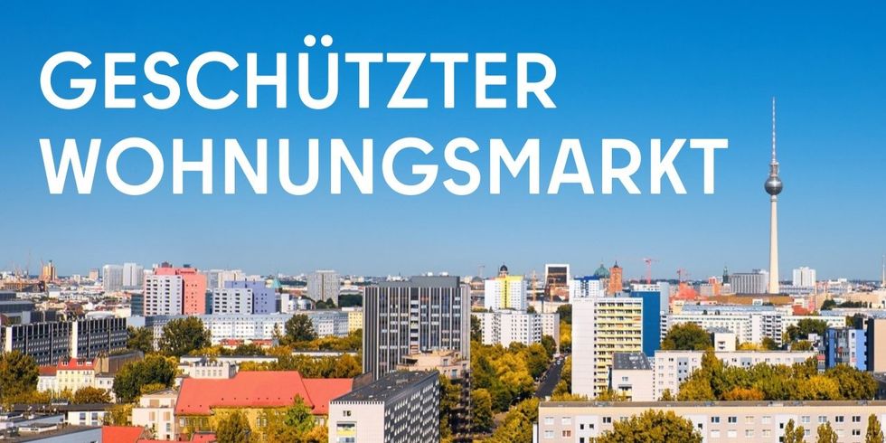 Geschützer Wohnungsmarkt