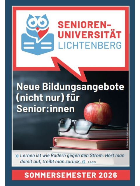 Seniorenuniversität Lichtenberg Sommersemester-Wintersemester 2026
