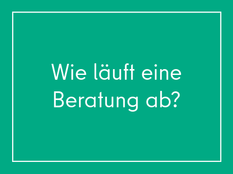 Kachel_Wie läuft eine Beratung ab