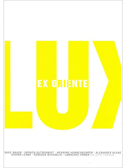 Plakat: ex oriente lux (Bild: Fachbereich Kunst und Kultur Pankow / Galerie Pankow)