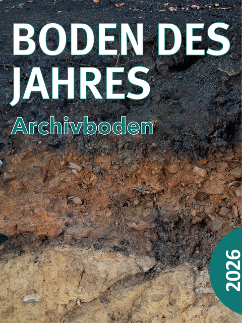 Der Archivboden ist der Boden des Jahres 2026 (Bild: HMLU, HLNUG, Kuratorium Boden des Jahres, Umweltbundesamt)