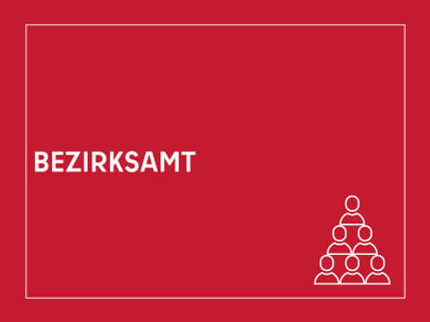Kachel mit der Aufschrift Bezirksamt