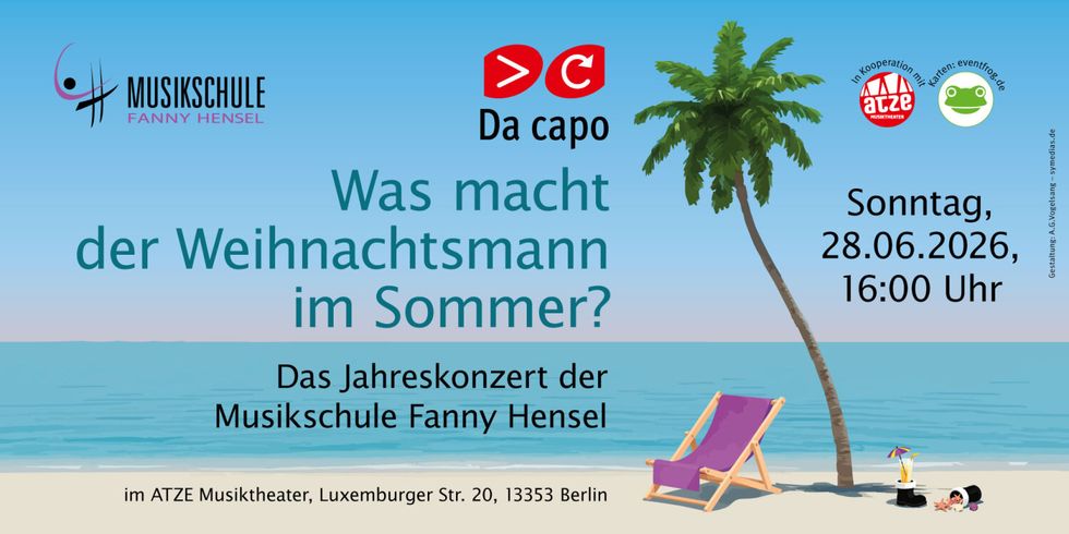 Plakat "Da capo" 2026 - Was macht der Weihnachtsmann im Sommer?