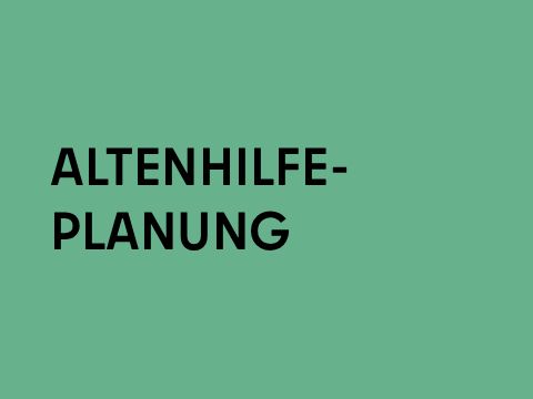 Altenhilfeplanung