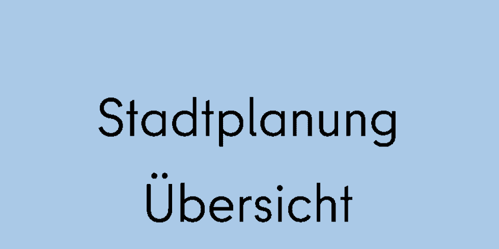 Kachel Stadtplanung Übersicht