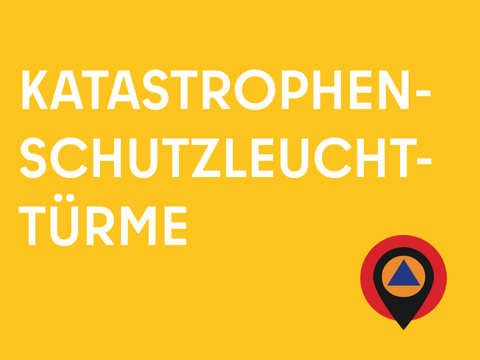 Katastropohenschutzleuchttürme
