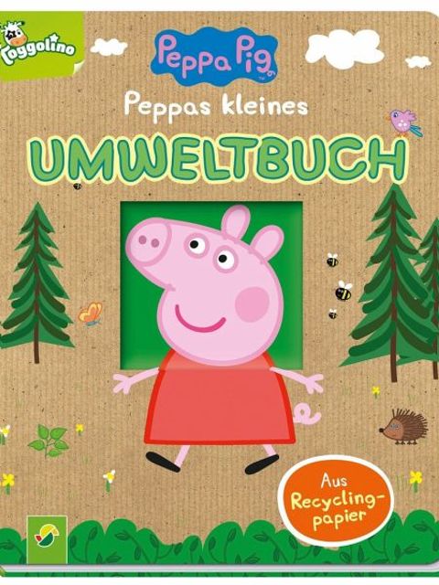 Peppas kleines Umweltbuch : mit Recycling-Papier