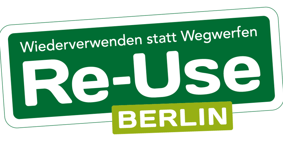 Re-Use Berlin - Wiederverwenden statt Wegwerfen