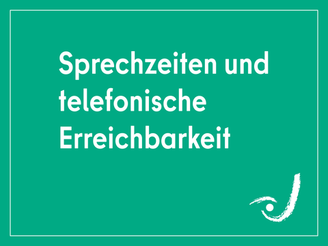kachel Sprechzeiten und telefonische Erreichbarkeit