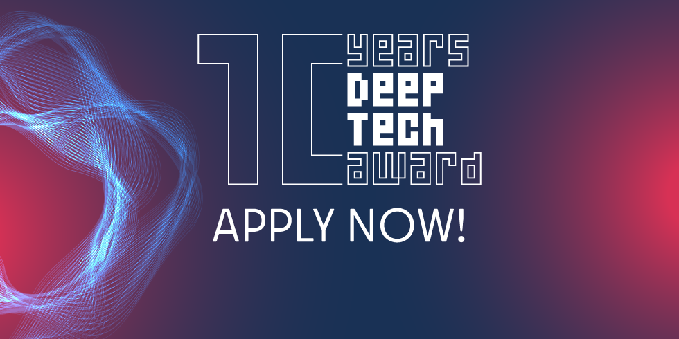 Deep Tech Award 2025 - Apply Now