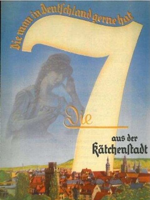 Werbeblatt für Steigerwald Liköre "Die 7 aus der Kätchenstadt"