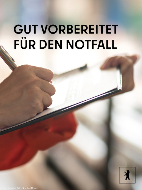 Vorbereitet für den Notfall