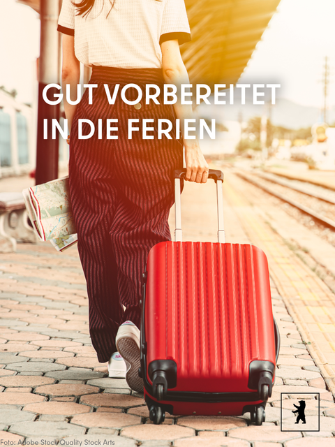 Vorsorge für Urlaubsreisen