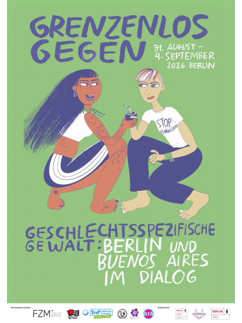 Plakat zum Delegationsprogramm: Grenzenlos gegen geschlechtsspezifische Gewalt: Berlin und Buenos Aires im Dialog vom 31. August bis 4. September 2026