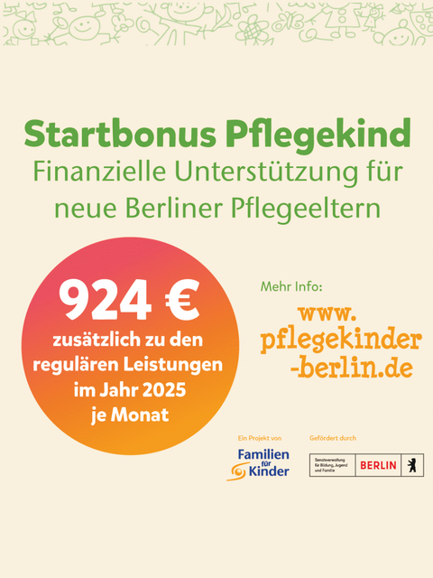 Das Plakat informiert über die finanzielle Unterstützung durch den Startbonus Pflegekind